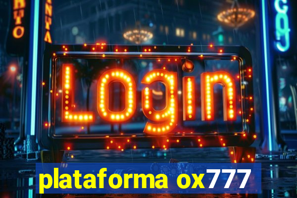 plataforma ox777