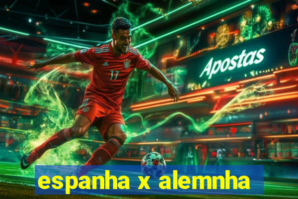 espanha x alemnha