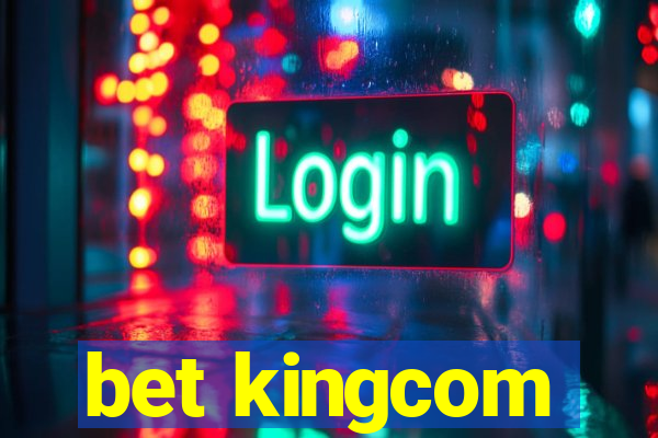 bet kingcom