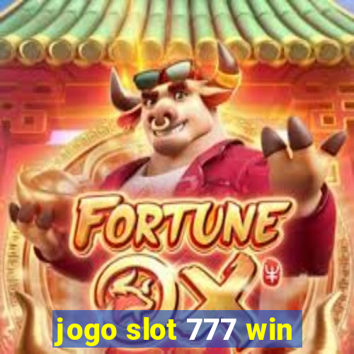 jogo slot 777 win