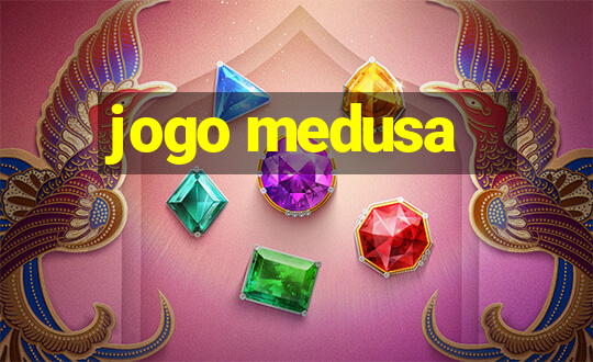 jogo medusa