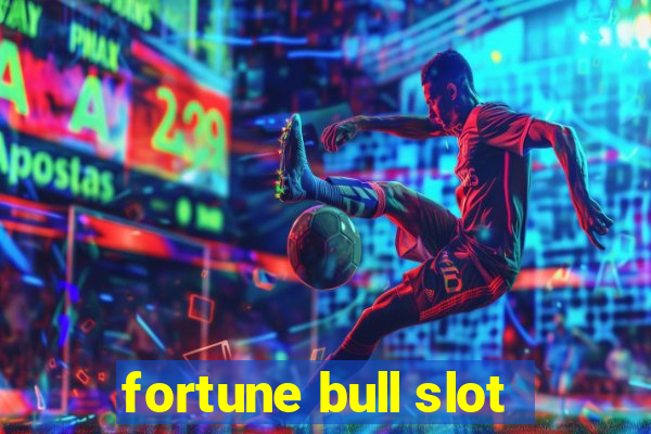 fortune bull slot