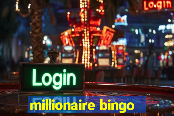 millionaire bingo