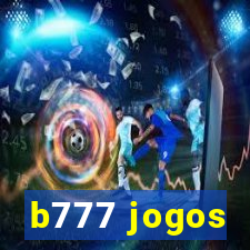 b777 jogos