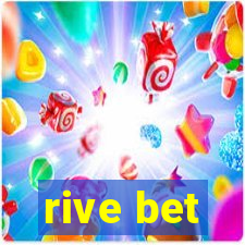 rive bet