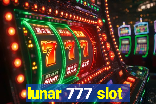 lunar 777 slot