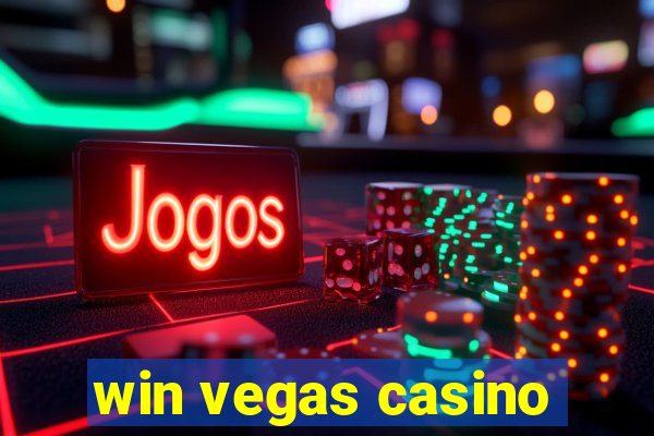 win vegas casino