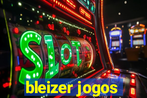 bleizer jogos