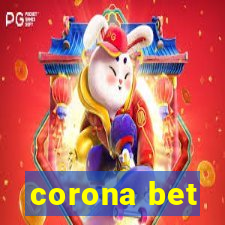 corona bet