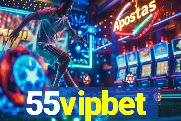 55vipbet