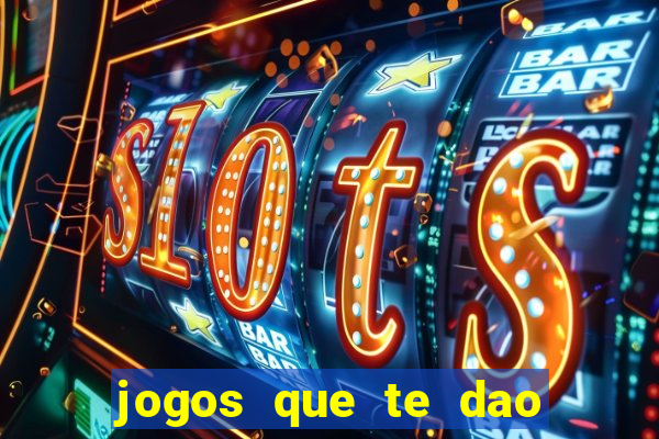 jogos que te dao bonus no cadastro