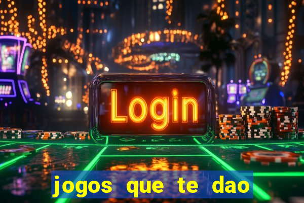 jogos que te dao bonus no cadastro