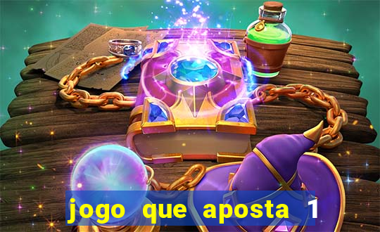 jogo que aposta 1 real e ganhar dinheiro