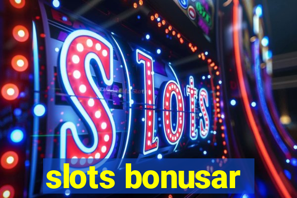 slots bonusar