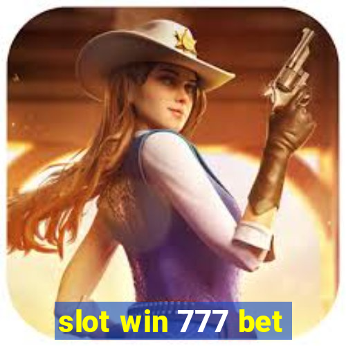 slot win 777 bet