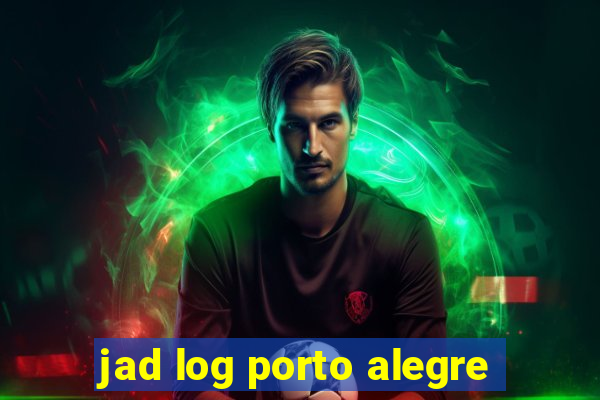 jad log porto alegre