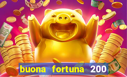 buona fortuna 200 fios queen