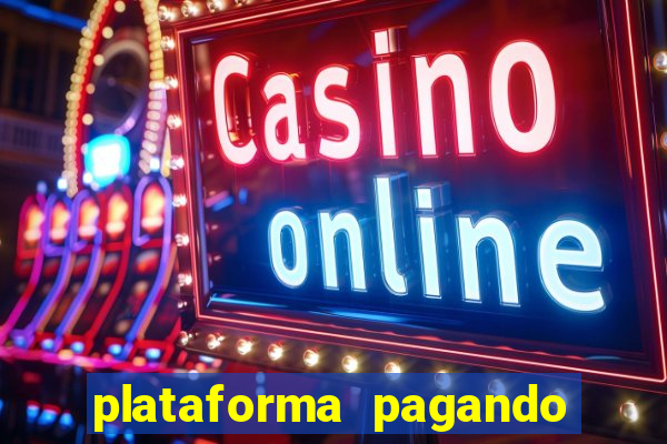 plataforma pagando no cadastro slots