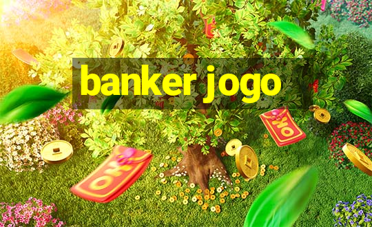 banker jogo