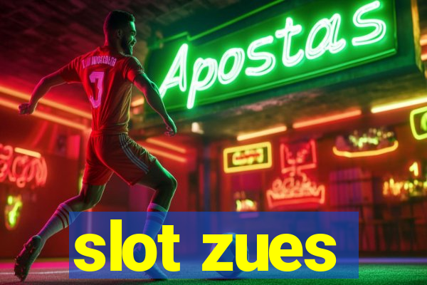 slot zues