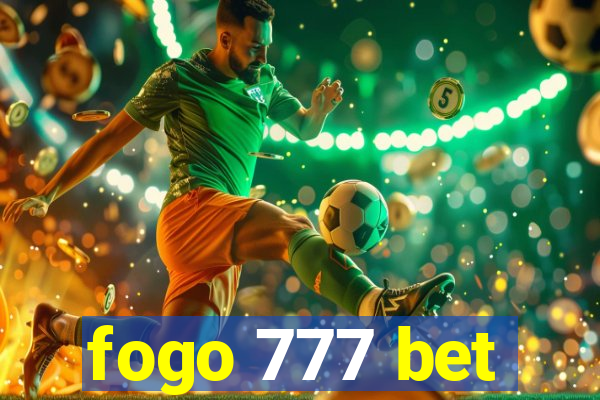 fogo 777 bet