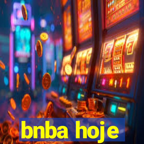 bnba hoje