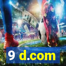 9 d.com