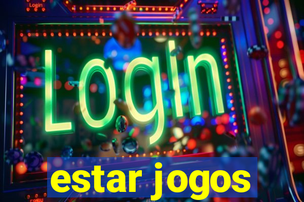 estar jogos