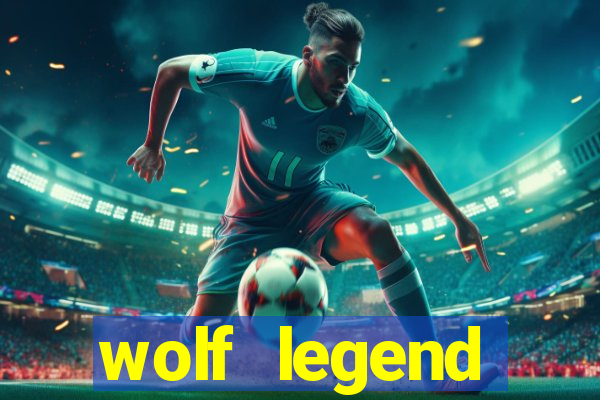 wolf legend megaways slot