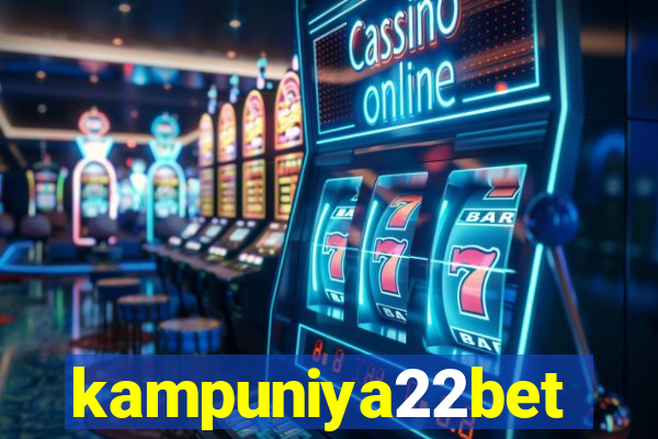 kampuniya22bet