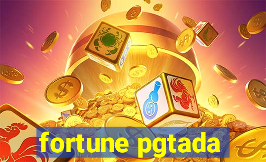 fortune pgtada