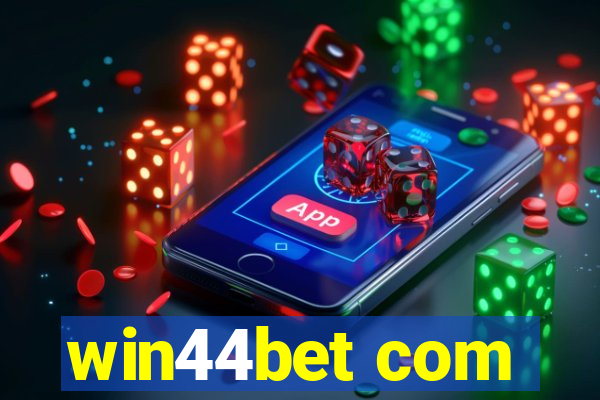 win44bet com