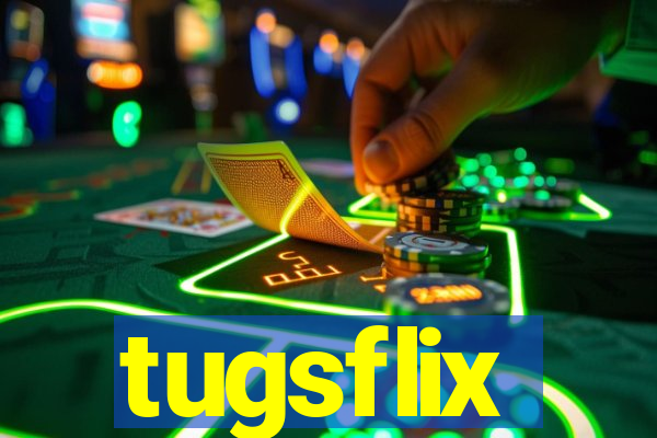 tugsflix