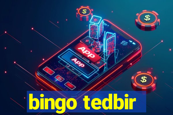 bingo tedbir