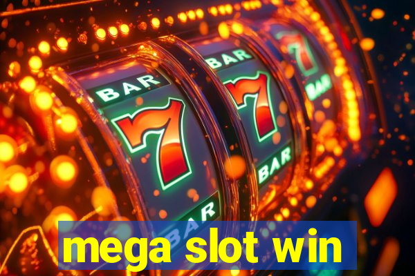 mega slot win