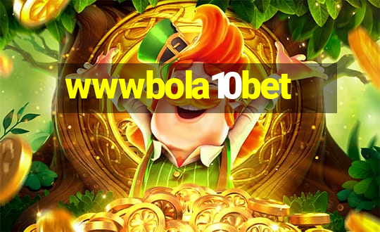 wwwbola10bet