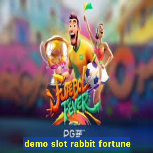 demo slot rabbit fortune