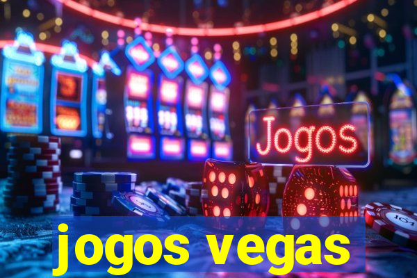 jogos vegas