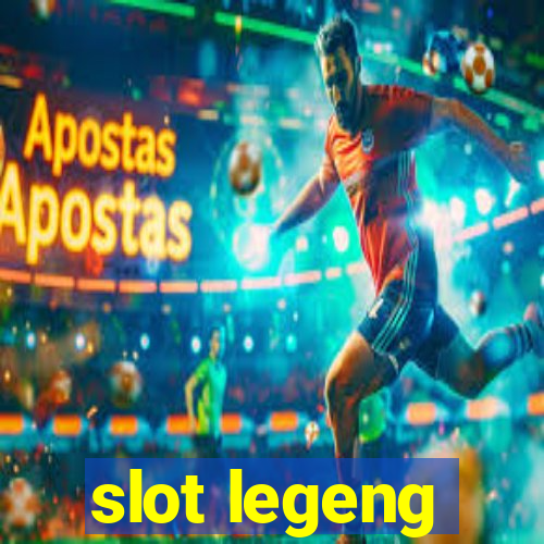 slot legeng