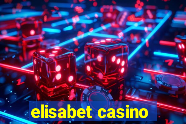 elisabet casino