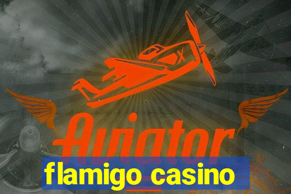 flamigo casino