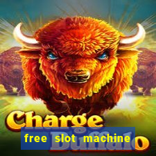 free slot machine games casino