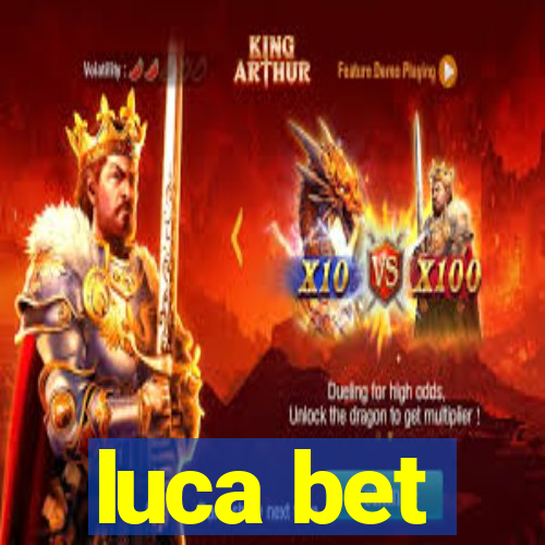 luca bet