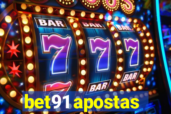 bet91 apostas