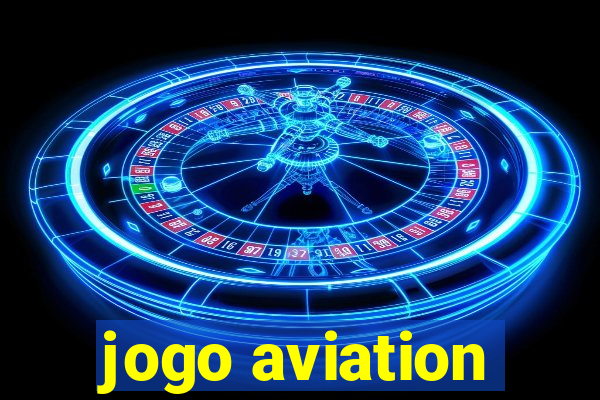 jogo aviation