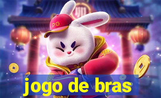 jogo de bras