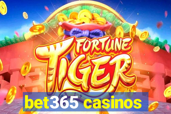 bet365 casinos