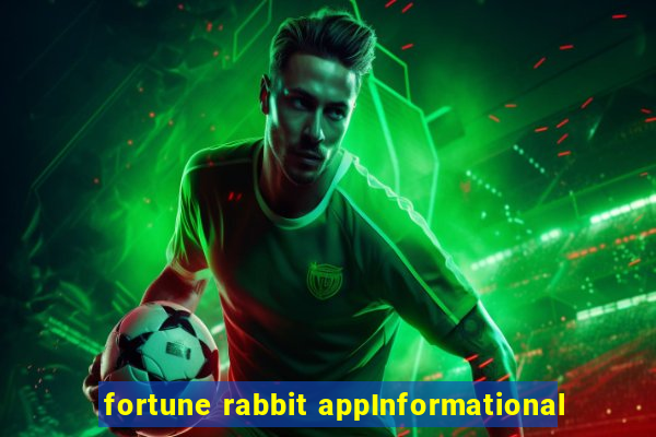 fortune rabbit appInformational