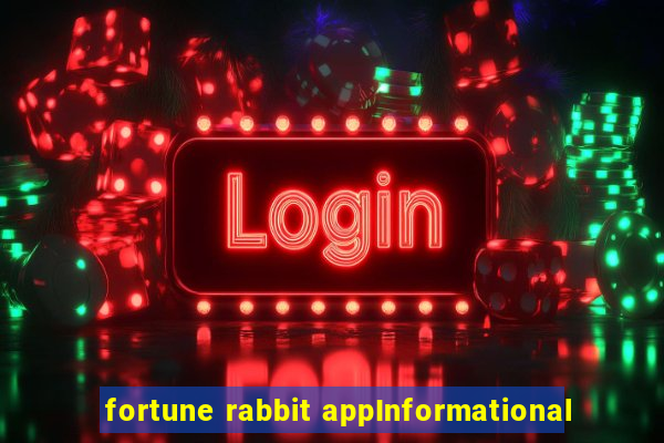 fortune rabbit appInformational