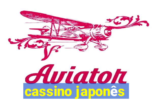 cassino japonês